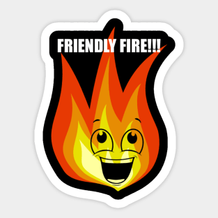 Friendly Fire Sticker